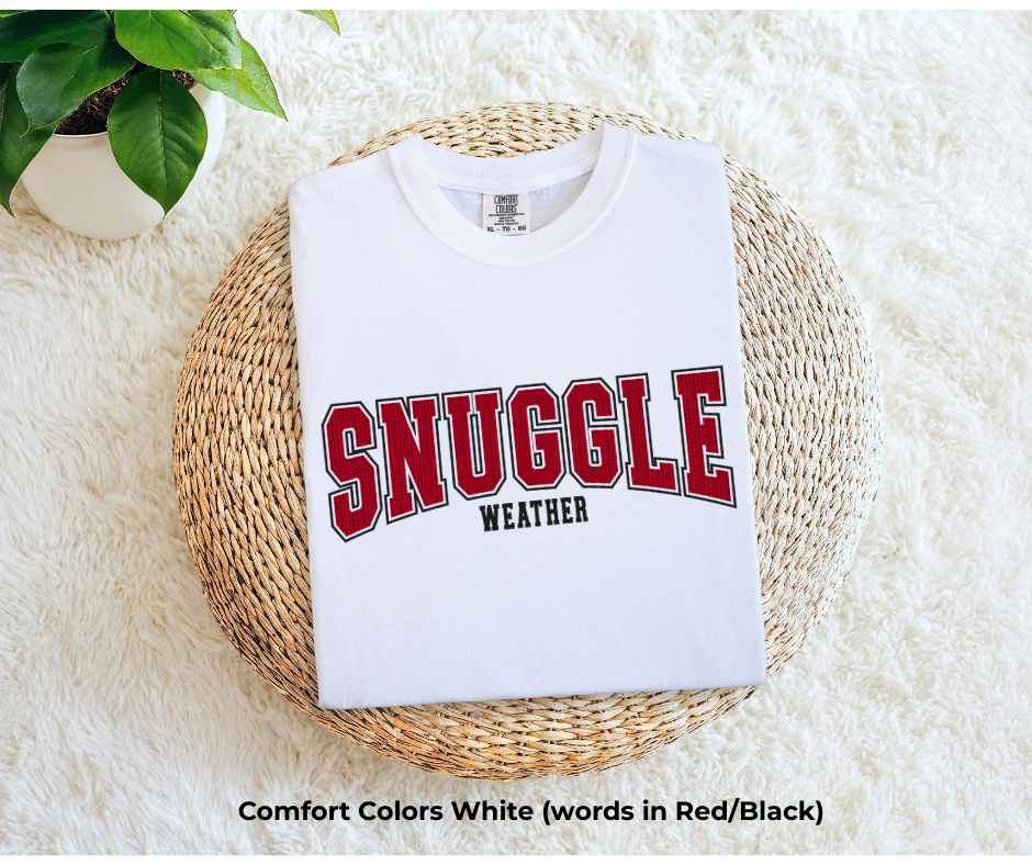 Snuggle Weather T-Shirt