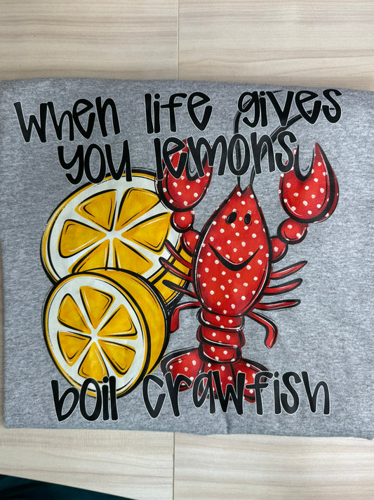 RTG | Life Hands You Lemons Crawfish {Gildan XL}