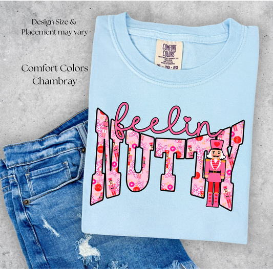 Feeling Nutty Nutcracker Printed T-Shirt