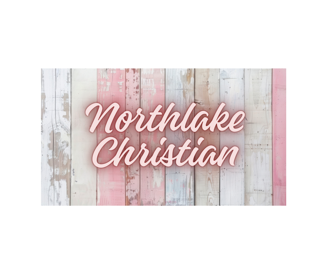 School - Northlake Christian