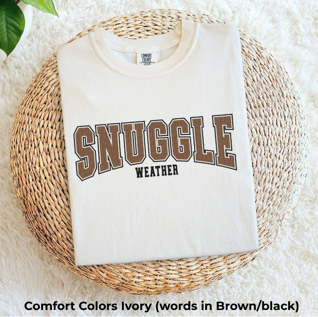 Snuggle Weather T-Shirt