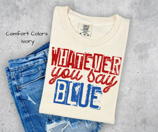 Baseball | Whatever You Say, Blue