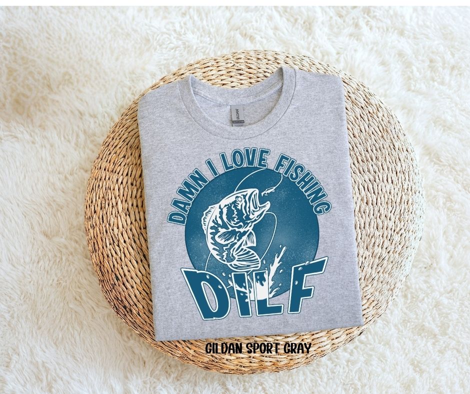 DILF Fishing Shirt