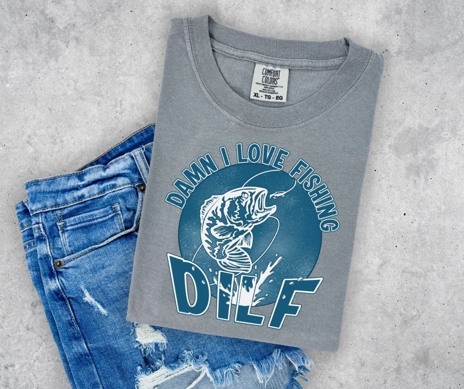 DILF Fishing Shirt