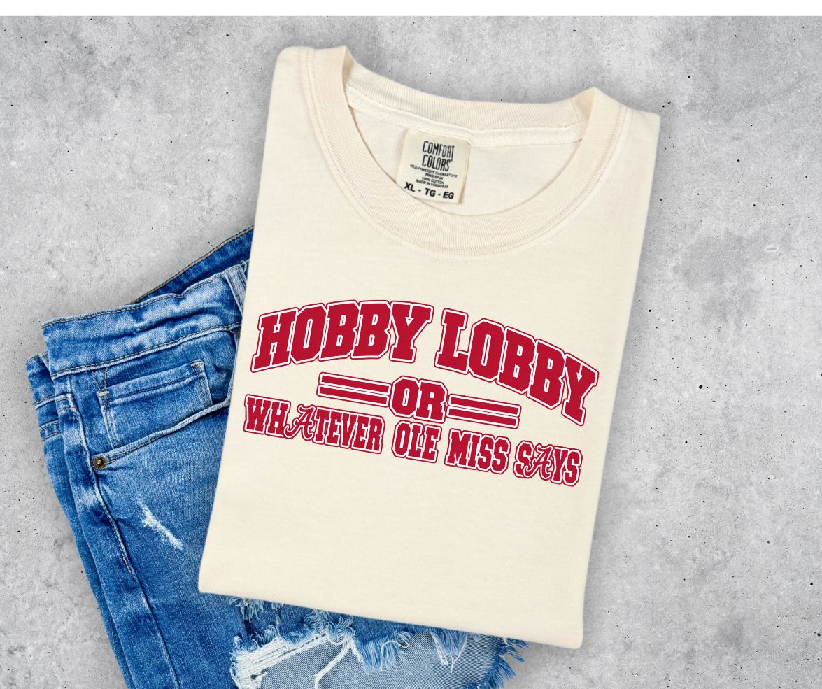 AL Hobby Lobby or Whatever Ole Miss Says