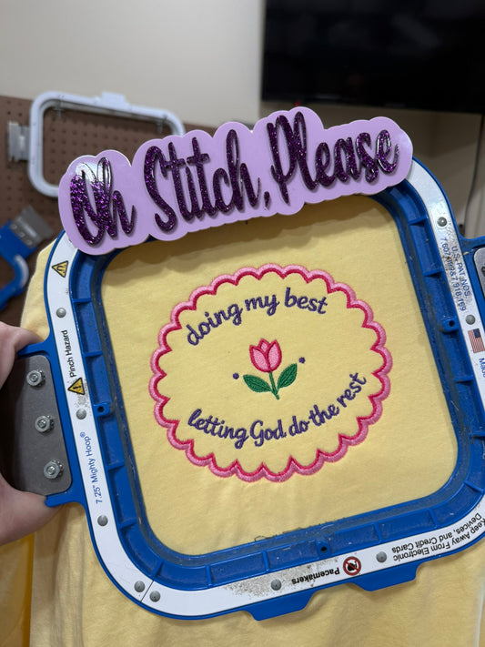 Doing My Best, Letting God Do the Rest Embroidered Shirt or Sweatshirt