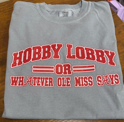AL Hobby Lobby or Whatever Ole Miss Says