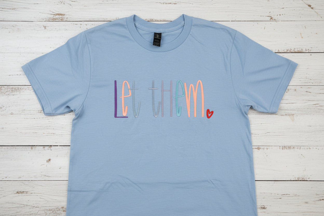 RTG | Let Them  Gildan XL Blue