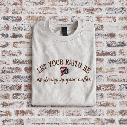 RTG | Let Your Faith Be 7Brew {Comfort Colors L}