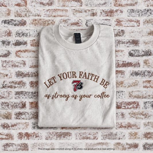 RTG | Let Your Faith Be 7Brew {Comfort Colors L}