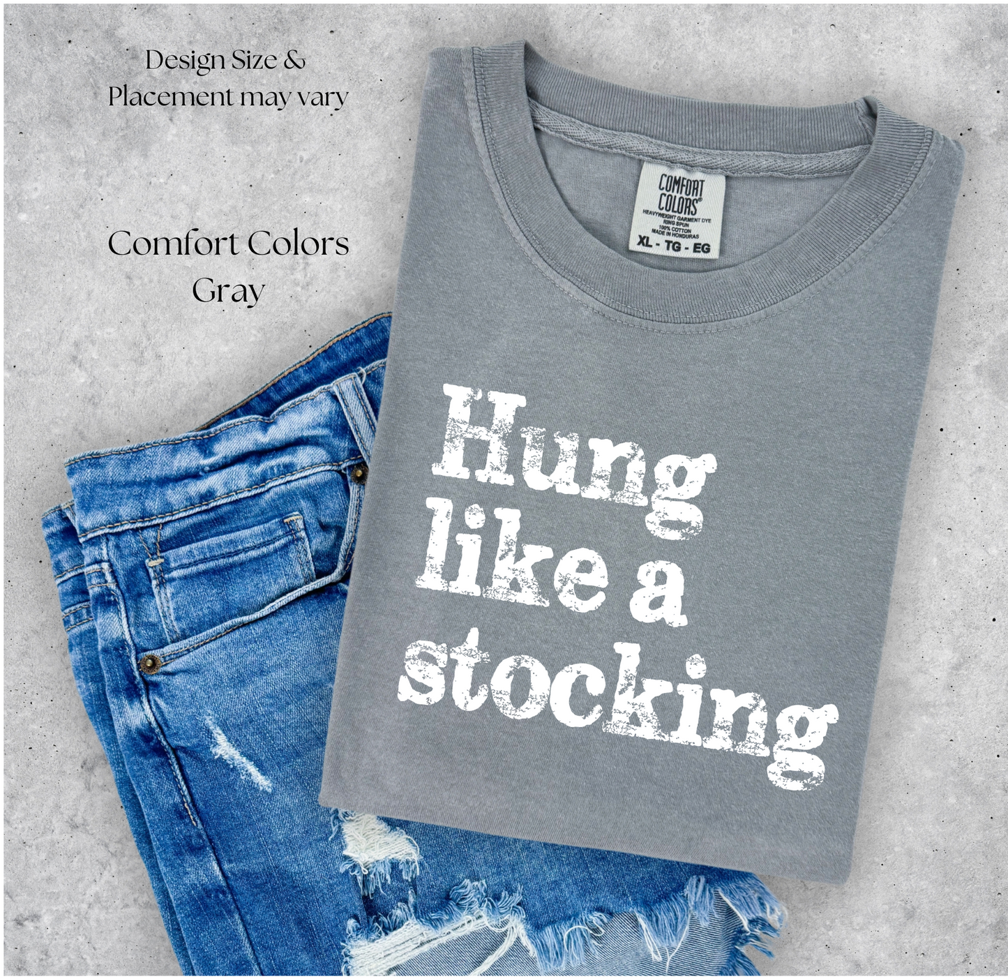 Hung Like a Stocking in White Letters