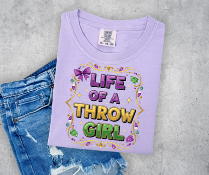 Life of a Throw Girl