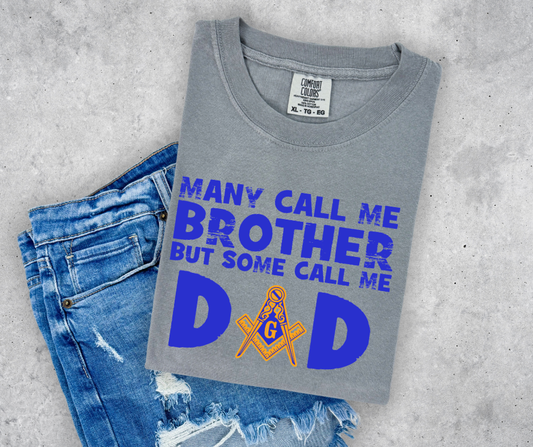 Masonic Dad | Many Call me Brother